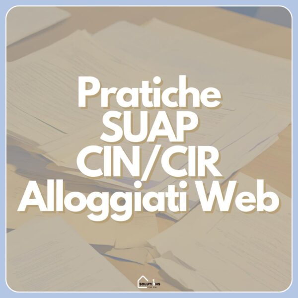 Creazione Pratiche SUAP CIR CIN e Alloggiati Web