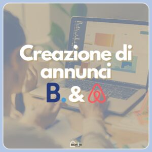 Creazione Annunci Airbnb & Booking