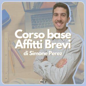 Corso Affitti Brevi di Simone Perez